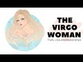The Virgo Woman: Traits, Love And Relationships