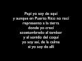 Yo Soy De Aqui (Letra) - Don Omar Ft Yandel, Daddy Yankee, Arcangel