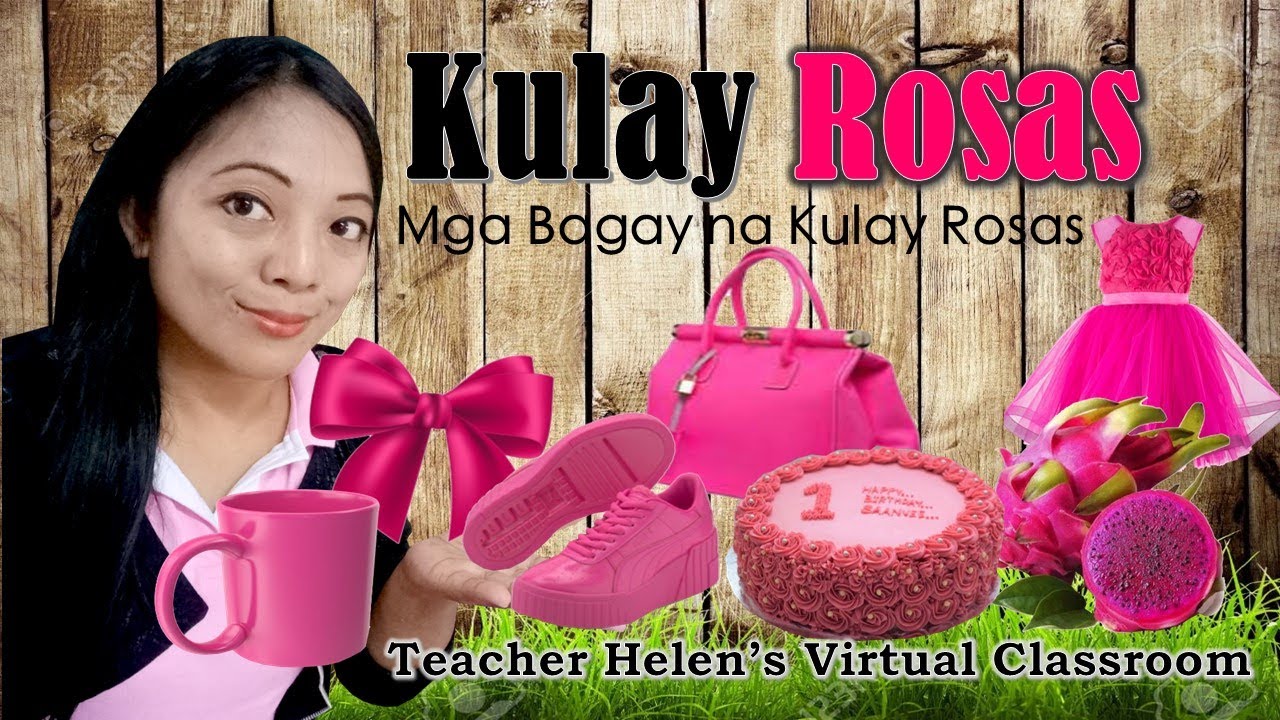 KULAY ROSAS ( Color Pink) MGA BAGAY NA KULAY ROSAS - YouTube