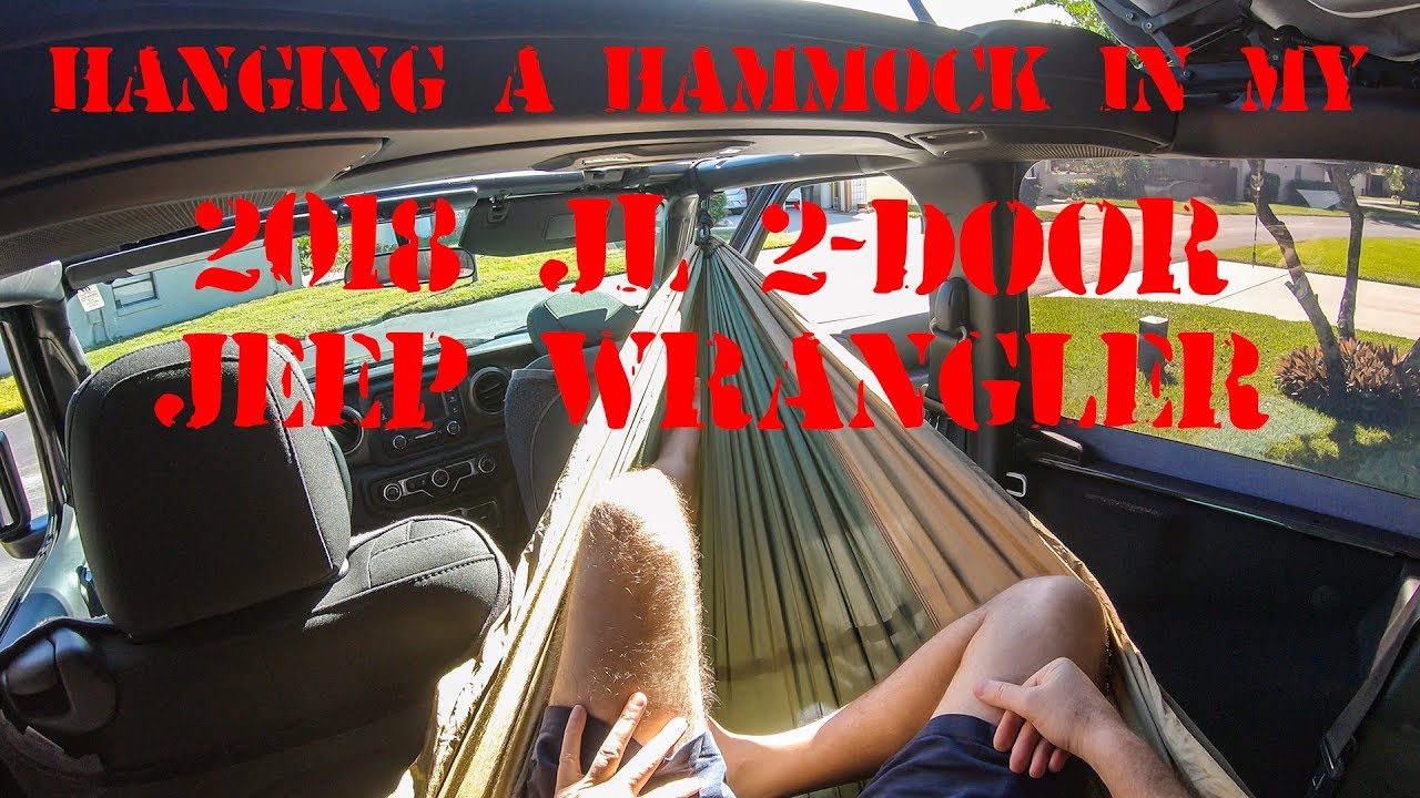 Hanging a Hammock in My 2018 JL 2-Door Jeep Wrangler - YouTube