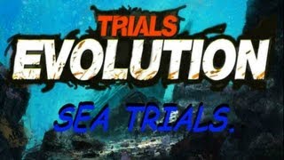 Trials Evolution custom track ~ Sea Trials ~ by morfyboy