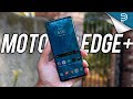 Moto Edge+ Review: Nice Try, Wrong Price..