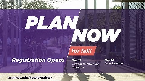 Plan Now for Fall 2025 at Austin Community College!