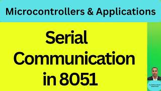 MICROCONTROLLERS AND APPLICATIONS (T.E. E&TC)/SPPU/LECTURE-18/2024 PATTERN