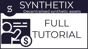 Synthetix Network Full Tutorial and Overview [Synthetix - SNX]