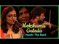 Mokshamu galada song   ft yaazhi the band      aadhan music