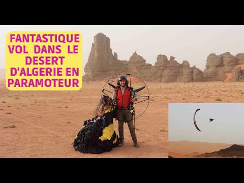 PARAMOTEUR DJANET - DESERT TADRART ALGERIE