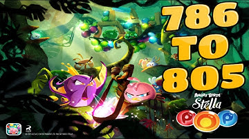 Angry Birds Stella Pop Levels {786 To 805} Walkthrough For Android & iOS
