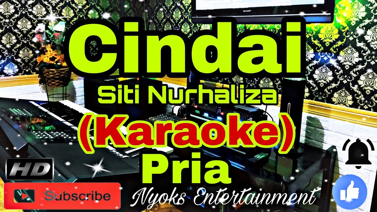 CINDAI - Siti Nurhaliza (Karaoke) Melayu || Nada Pria || DIS=DO