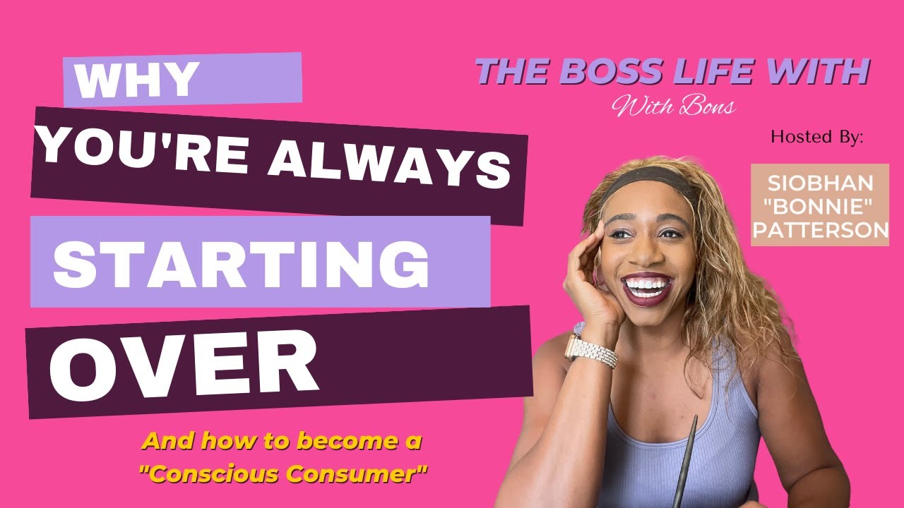 Ep: 140 Why you're always starting over & how to become a Conscious ...