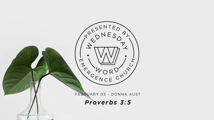 February 3, 2021 - Wednesday Word - Donna Aust