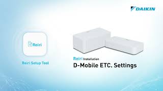 [Installation Guide] Daikin Reiri Mobile ETC. Settings screenshot 4