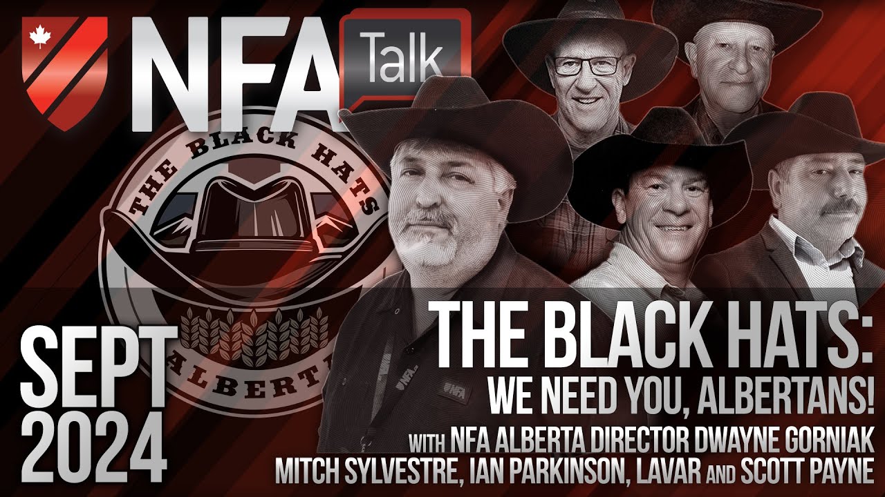 NFA Talk - WE NEED YOU, ALBERTANS! with 'The Black Hats'
