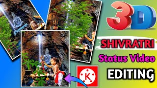 3D Maha Shivratri Status Video Editing || Kinemaster Status Video Editing Tutorial || #shivratri screenshot 5