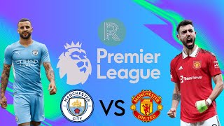 MANCHESTER CITY vs MANCHESTER UNITED | PREMIER LEAGUE LIVE STREAM & WATCHALONG