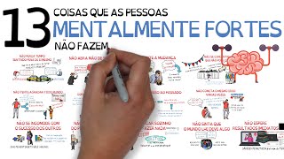 13 coisas que as pessoas MENTALMENTE FORTES não fazem | SejaUmaPessoaMelhor