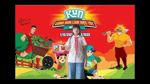 Cùng Kun khoẻ mỗi ngày