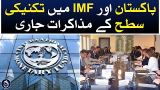 Negotiations started between Pakistan and IMF - Aaj News