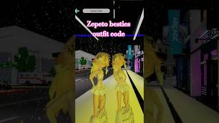 zepeto besties outfit code #support #roblox #zepetostyle #brookhave #robloxedit #zepetoedit