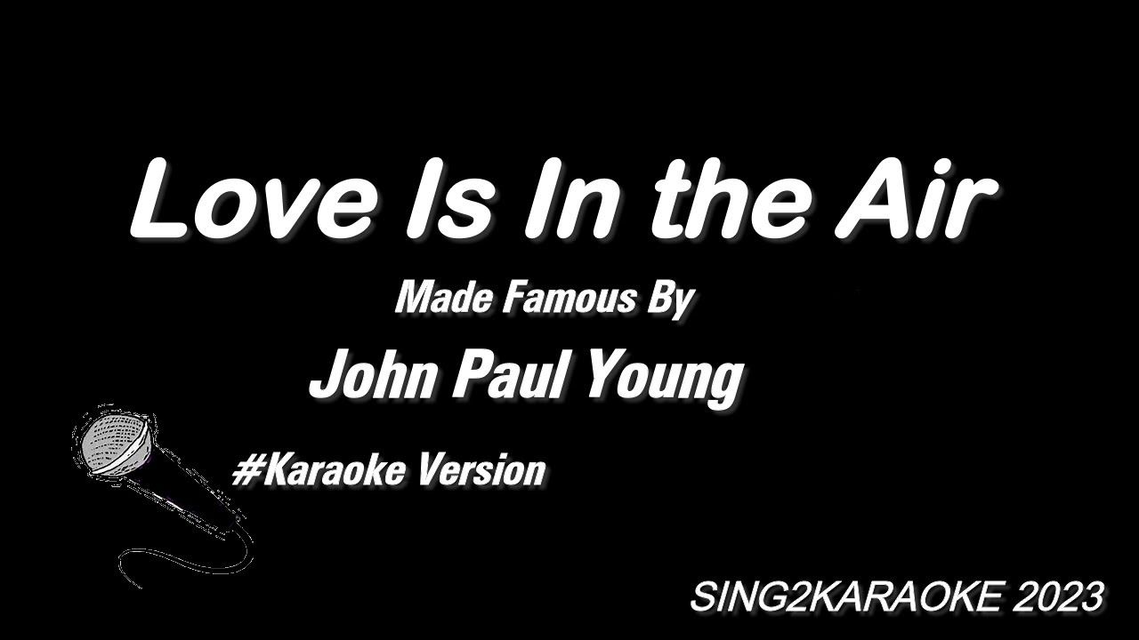 John Paul Young   Love Is In the Air ( 