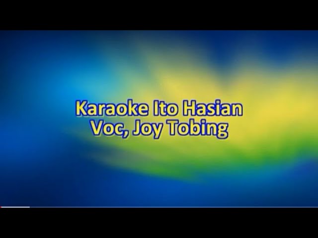 Karaoke Ito Hasian - Joy Tobing class=