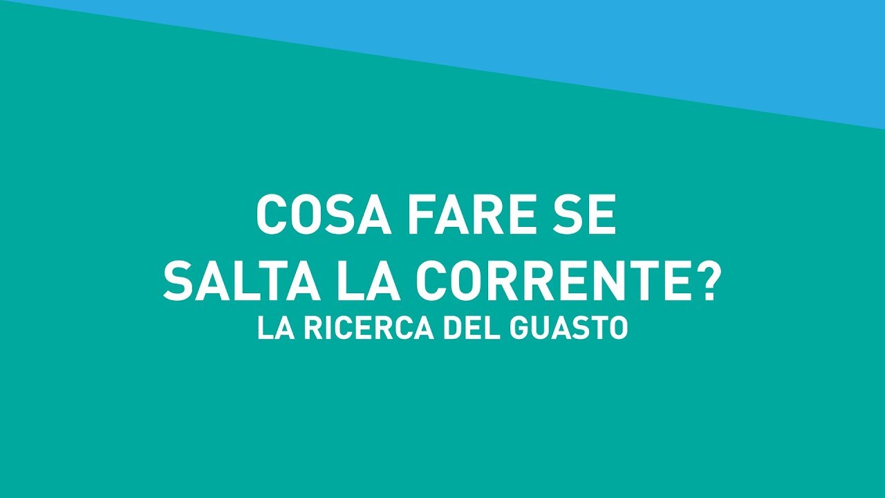 E Adesso? | Cosa fare se salta la corrente? (La ricerca del guasto) -  YouTube