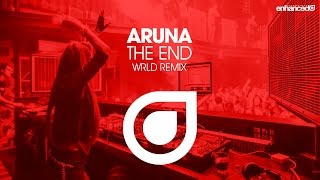 Video thumbnail of "Aruna -The End (WRLD Remix) [OUT NOW]"