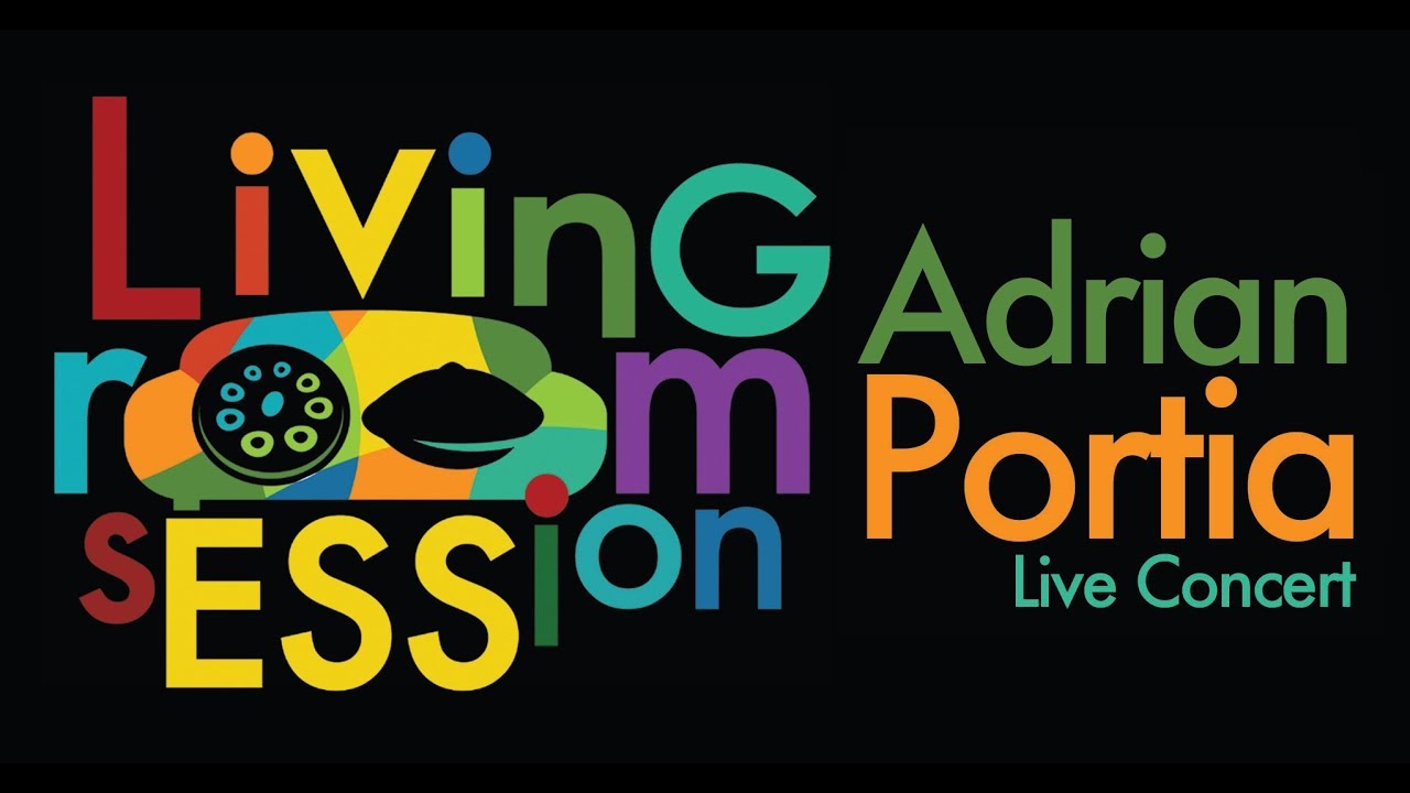 Living Room sESSion - Adrian Portia Live Concert 2016