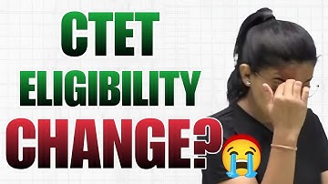 CTET DECEMBER ELIGIBILITY CHANGE? 😭 HIMANSHI SINGH 