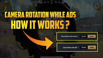 Camera rotation while ADS/Leaning Explained ( How it works ?)