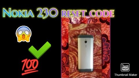 Nokia 230 reset cod //How to Nokia 230 Restore cod //All Nokia reset code