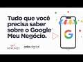 Marketing Digital com Google Meu Negócio