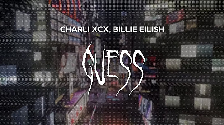 charli xcx - guess featuring billie eilish [ slowed + reverb ] (lyrics)