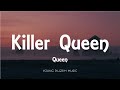 Queen Killer Queen Lyrics mp3
