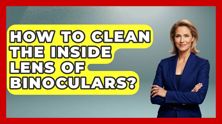 How To Clean The Inside Lens Of Binoculars? - Bird Watching Diaries