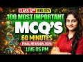 Class 12 Biology: 100 Most Important MCQs for 2026 Board Exam | Final Revision 🔥