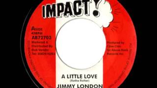 JIMMY LONDON - A little love + version (Impact) - YouTube