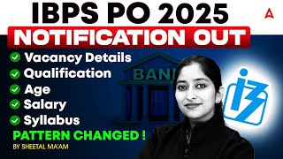 IBPS PO 2025 Notification Out! Complete Details | Vacancies, Eligibility, Salary & Syllabus