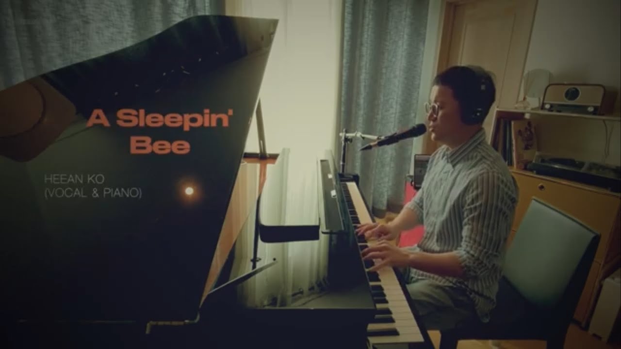 Heean A Sleepin' Bee - Heean Ko (piano & Vocal) - YouTube