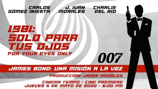 James Bond: Una Misión a la Vez | Sólo para tus ojos - For your eyes only