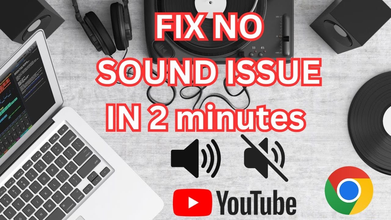 Chrome Audio Issues on Windows 10 FIXED in Minutes