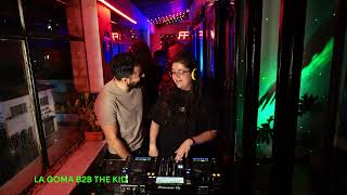 TRANCE, HOUSE, ELECTRO- LA GOMA B2B THE KID -DJ SET