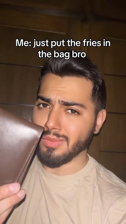 Just Put The Fries In The Bag Bro YouTube just-put-the-fries-in-the-bag-bro-youtube