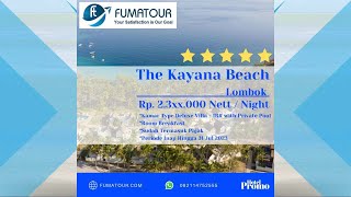 ♛ Fumatour ♛ The Kayana Beach Lombok