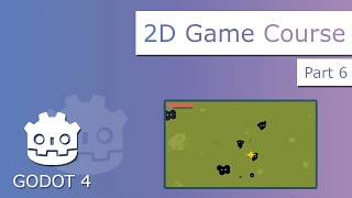 Godot 2D game course, build a vampire survival clone - part 6