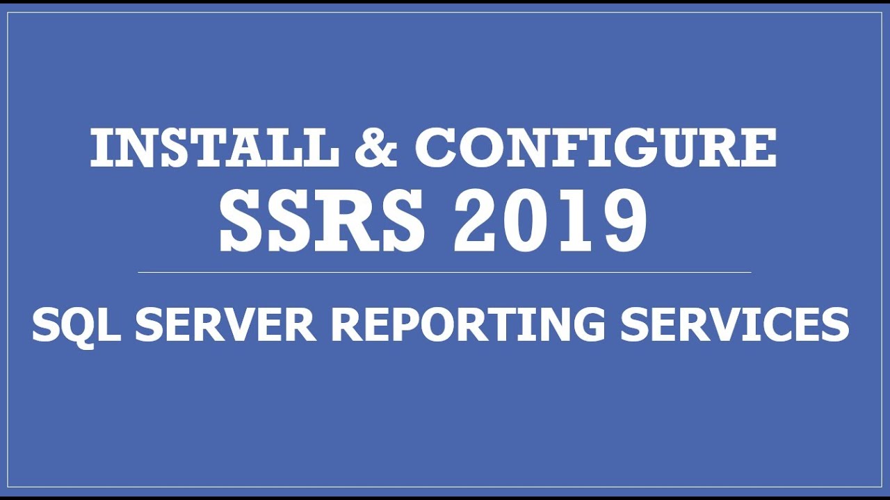 reporting services for sql 2019
