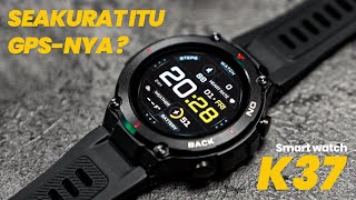 Cuman 400rb Punya Battre Badak + Ada GPS  juga! - Smart Watch K37 by Mitimes