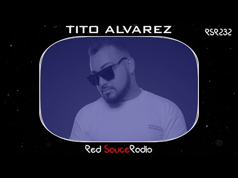 RSR232 Red Sauce Radio W TITO ALVAREZ 