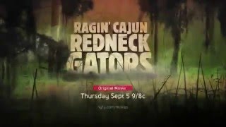 Ragin Cajun Redneck Gators (2013) Syfy TV spot