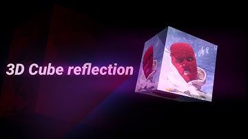 3D cube reflection turorial | Alight Motion